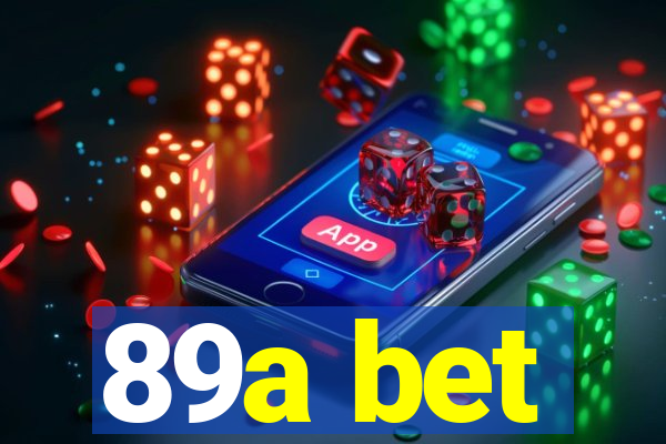 89a bet